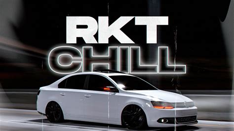 RKT CHILL 2024 .